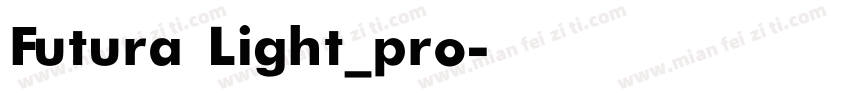 Futura Light_pro字体转换